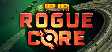 Deep Rock Galactic: Rogue Core PC Specs & System Requirements Guide - bld4me